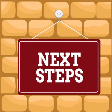 Sonraki Adımlar 'ı yazan el yazısı. Kavrama derken, başka bir şeyi bitirdikten sonra yaptığınız ya da planladığınız bir şey. Renkli hatırlatıcı boş tahta boşluk arkaplan dikdörtgenini ekleyin.