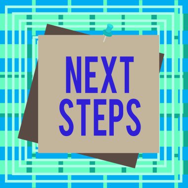 Sonraki Adımları gösteren metin işareti. Kavramsal fotoğraf bitirdikten sonra yaptığınız ya da planladığınız bir şey Renk arkaplanındaki raptiye etiketini hatırlatıcıName.