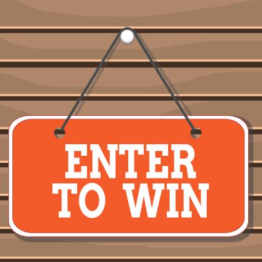 Enter To Win 'i gösteren kavramsal el yazısı. Ödül ya da Memo hatırlatıcı boş tahtayı kazanma şansı karşılığında değer değiş tokuşu yapan iş fotoğrafı gösterimi arka plan dikdörtgeni.
