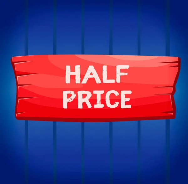 Writing note showing Half Price. Business photo showcasing half the usual price at which something is offered for sale Wooden board rectangle shaped wood attached color background.
