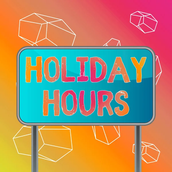 Sözcük yazarlığı, Holiday Hours. Esnek çalışma çizelgeleri altında çalışanlar için fazla mesai konsepti zemin metalik sırık boş panel tahtası renkli arka plan. — Stok fotoğraf