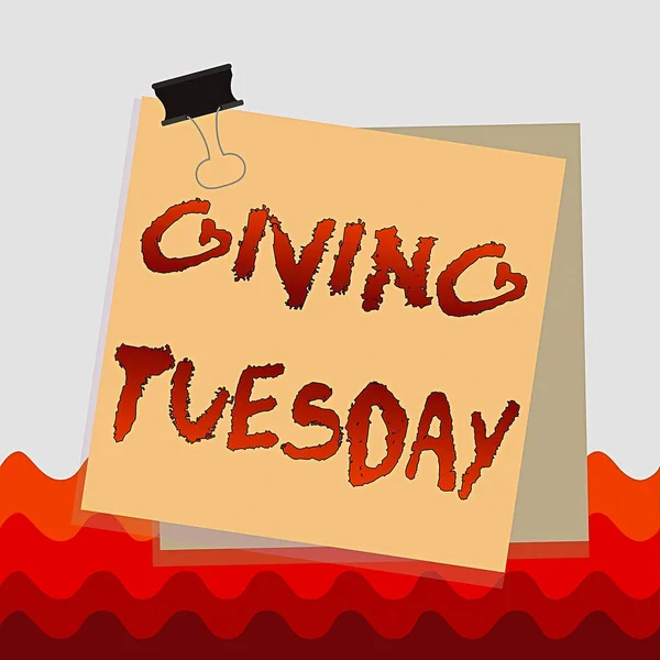 Escrita de mão conceitual mostrando Giving Tuesday. Business photo text international day of charitable giving Hashtag activism Paper stuck binder clip colorido fundo lembrete memorando . — Fotografia de Stock