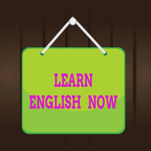 Writing note showing Learn English Now. Business photo showcasing gain or acquire knowledge and skill of english language Memo reminder empty board attached background rectangle. — Stock Photo, Image