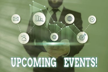 Yaklaşan Etkinlikleri gösteren metin işareti. Olacak ya da yakında planlanan vesilesiyle gerçekleşir Kavramsal fotoğraf şey.