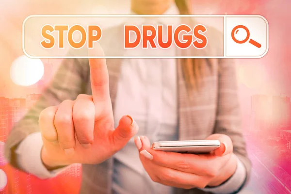 Manuscrito texto escrito Stop Drugs. Significado conceitual pôr fim à dependência de substâncias como a heroína ou a cocaína . — Fotografia de Stock