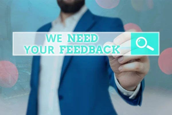 Wir brauchen Ihr Feedback. Konzept, das Kritik bedeutet, kann verbessert werden. — Stockfoto
