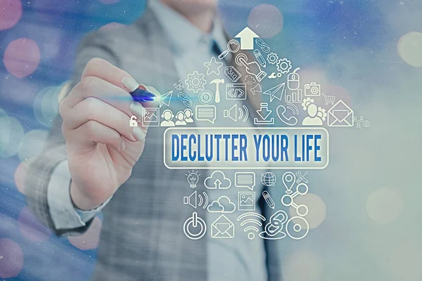 Εννοιολογική γραφή χεριών που δείχνει Declutter τη ζωή σας. Επιχειρηματική φωτογραφία προβολή Για να εξαλείψει ξένα πράγματα ή πληροφορίες στη ζωή. — Φωτογραφία Αρχείου