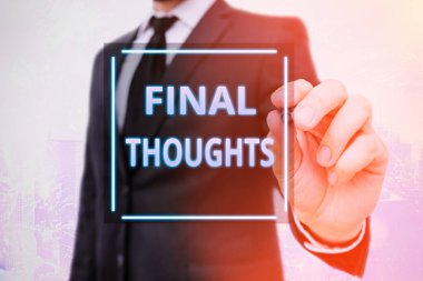 Kelime yazma metin Final Thoughts. Sonuç için iş kavramı veya sonuç içinde son birkaç cümle.