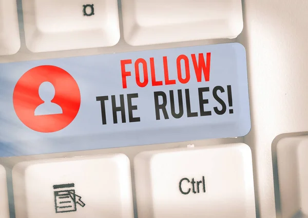 Ordskrivande text Följ reglerna. Affärsidé för att följa regler för uppförande eller förfarande. — Stockfoto
