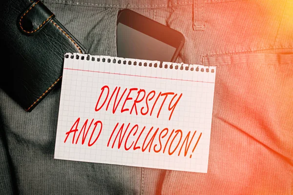 Handwriting text Diversity And Inclusion. Concept meaning range difference includes race ethnicity gender Smartphone device inside trousers front pocket with wallet and note paper.