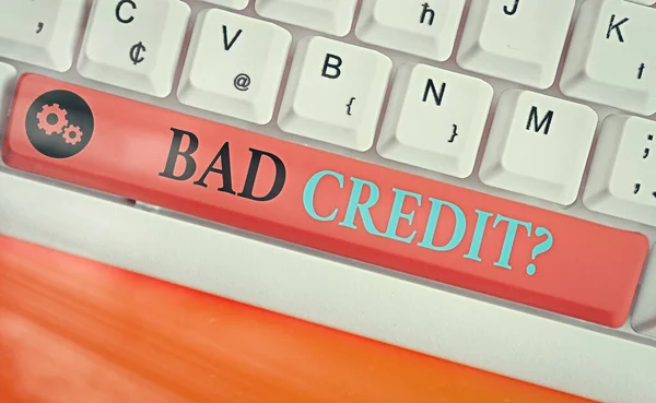 Текст для написания слов Bad Creditquestion. Деловая концепция неспособности демонстрации своевременно и в полном объеме погасить долг . — стоковое фото