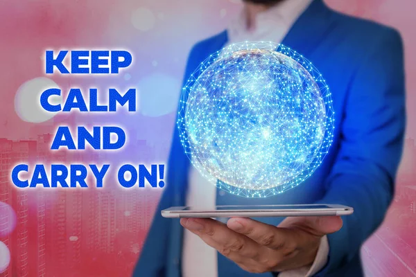 Text sign showing Keep Calm And Carry On. Conceptual photo slogan calling for persistence face of challenge Elements of this image furnished by NASA.
