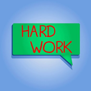 Sıkı Çalışma 'yı gösteren bir not yazıyorum. İş fotoğraflarının sergilenmesi her zaman işe ve özene güç katar. Dikdörtgen şeklinde. Katı renk. Gölge ile Yarıtonlu Boş Konuşma Balonu..