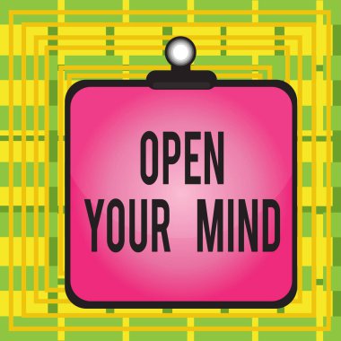 Zihnini Aç 'ı gösteren mesaj işareti. Farklı fikirleri ya da düşünme şekillerini anlamak için kavramsal fotoğraf Pano renkli arka plan klipsi boş tahta çerçeveyi sıkıştır.