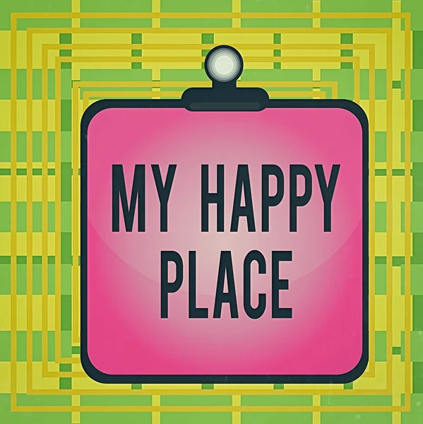 Text sign showing My Happy Place. Conceptual photo something nice has happened or they feel satisfied with life Clipboard colorful background spring clip stuck bind empty plank frame.