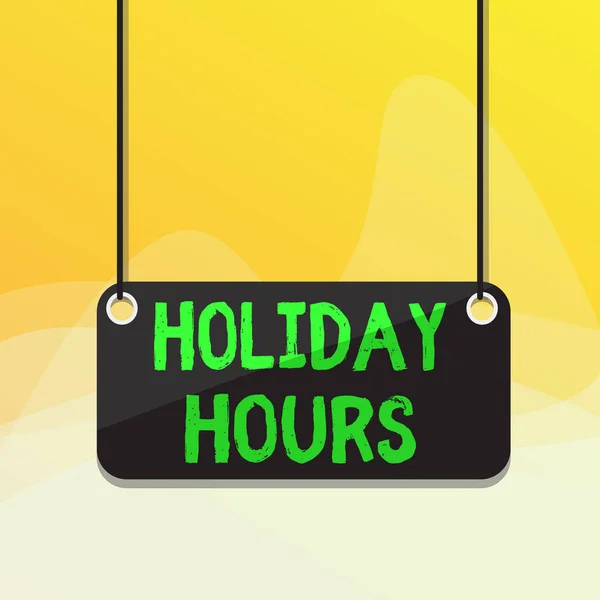 Writing note showing Holiday Hours. Business photo showcasing employee receives twice their normal pay for all hours Board color background plank attached string panel rectangle. — Stock Photo, Image
