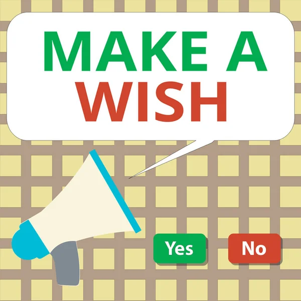 Writing note showing Make A Wish. Business photo showcasing to desire a situation that is different from the one that exist Selection Button Green and Red with Speech Bubble Megaphone. — Stock Photo, Image