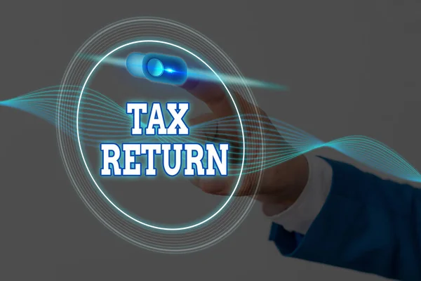 Manuscrito texto escrevendo Tax Return. Conceito que significa Informação financeira do contribuinte Fiscal Responsabilidade Fiscal e Relatório de Pagamentos . — Fotografia de Stock