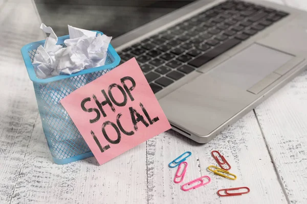 Conceptual hand writing showing Shop Local. Business photo showcasing a preference to buy locally produced goods and services Metallic laptop sticky note bin paper clips vintage table. — Stock Photo, Image