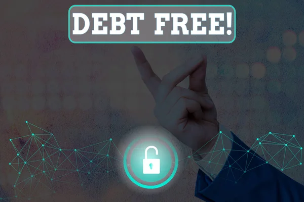 Handwriting text Debt Free. Concept meaning free from owning any money to any individual or a company.