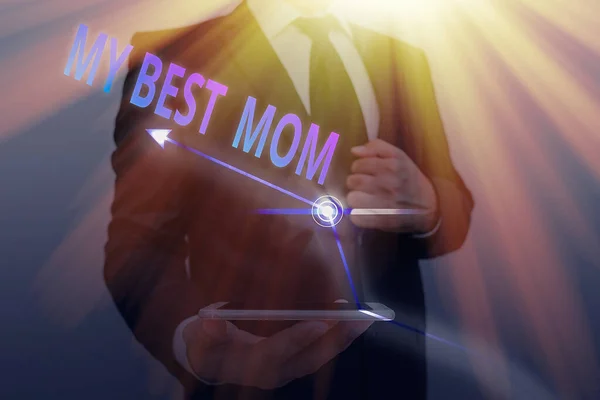 Wortschreibtext My Best Mom. Business-Konzept für Wertschätzung für die Mutter s ist Liebe Gefühle Kompliment. — Stockfoto