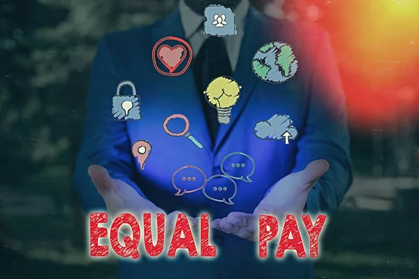 Word writing text Equal Pay. Business concept for Rights that individuals in the same workplace be given equal pay.