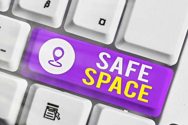 Conceptual hand writing showing Safe Space. Business photo showcasing a place or room in which you are protected from harm or danger.