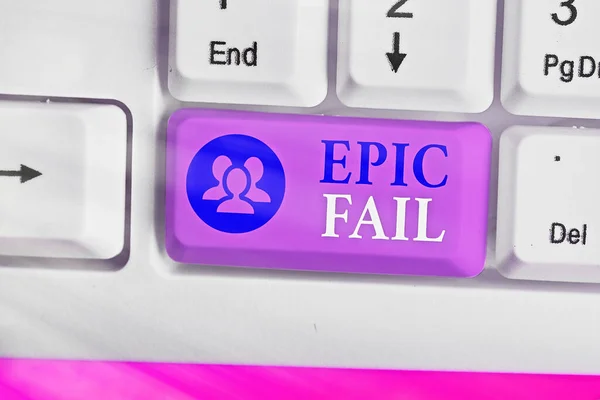 Manuscrito texto escrevendo Epic Fail. Conceito que significa um erro espetacularmente embaraçoso Situação humilhante . — Fotografia de Stock