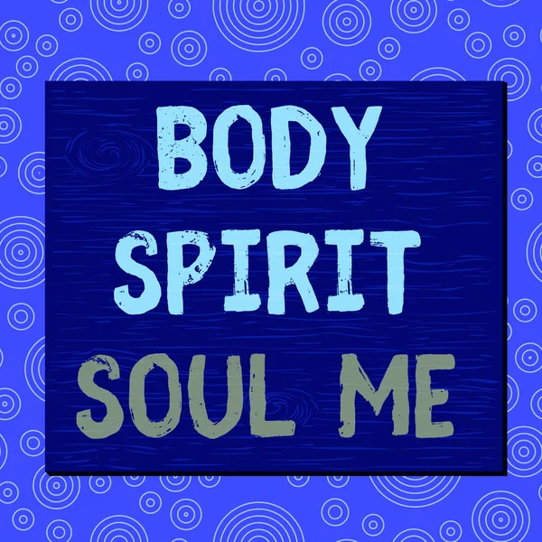 Escrita de mão conceitual mostrando Body Spirit Soul Me. Texto da foto de negócios Equilíbrio pessoal Terapia Consciência estado de espírito Quadrado retângulo irreal desenho animado madeira na parede colorida . — Fotografia de Stock
