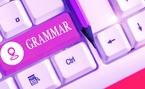 Text sign showing Grammar. Conceptual photo whole system and structure of a language or languages in general.