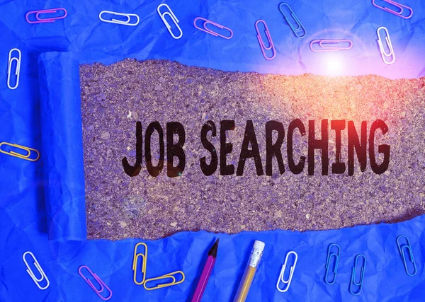 Word writing text Job Searching. Business concept for The act of looking for employment Job seeking or job hunting.