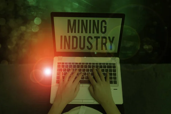 Word writing text Mining Industry. Business concept for extraction of precious minerals and geological materials.