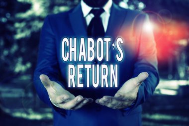 Sözcük yazma Chabot S Dönüş. Sohbetin geri dönüşü için iş kavramı sesli ya da metni açık elleri olan adam süitte duruyor. Kopyalama alanı ve insan ile kavram.