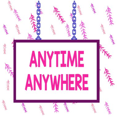 El yazısı, her zaman, her yerde. Kavram demek, her yerde ve her an bir şey yapabilirsiniz demek. Beyaz tahta dikdörtgen çerçeve boş boşluk bağlı yüzey boş panel.