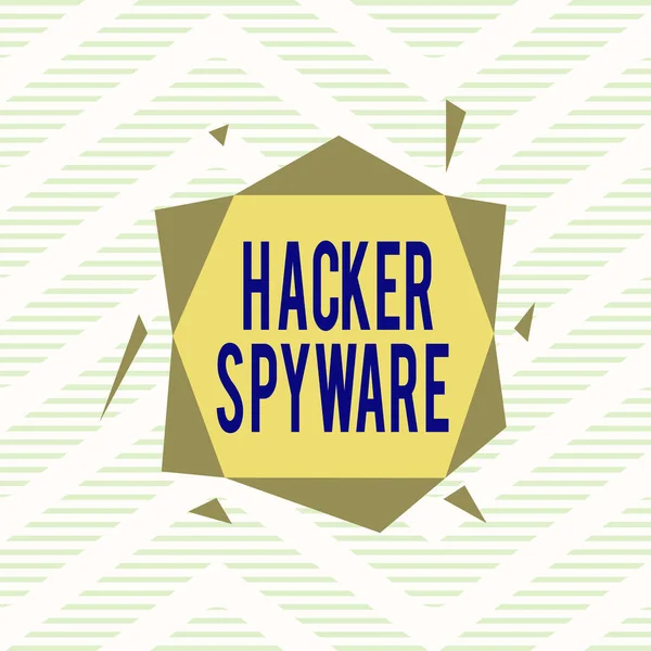 Texto de escritura de palabras Hacker Spyware. Concepto de negocio para software de infiltración que monitorea secretamente al usuario desprevenido Diseño de objeto de patrón de formato desigual asimétrico . — Foto de Stock