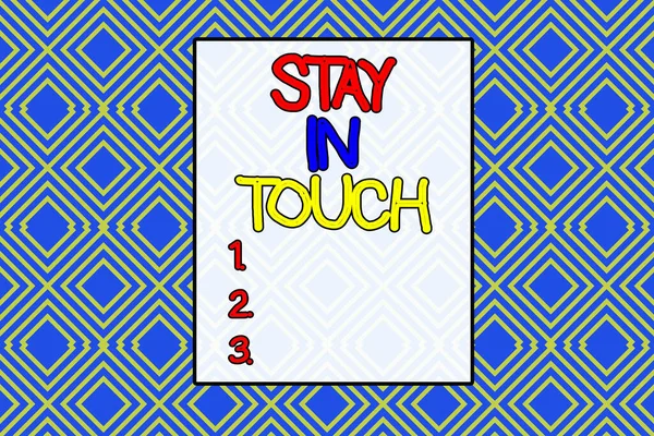 Conceptual hand writing showing Stay In Touch. Business photo text Keep Connected thru Phone Letters Visit Email Social Media Repeating geometrical rhombus pattern Seamless design Wallpaper.
