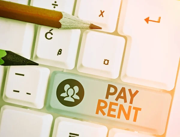 Signo de texto que muestra Pay Rent. Foto conceptual Pagar dinero a cambio del uso de otra persona es propiedad . —  Fotos de Stock