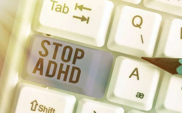 Texto para escrever palavras Stop Adhd. Conceito de negócio para Pôr fim ao transtorno de saúde mental das crianças Hiperativo . — Fotografia de Stock