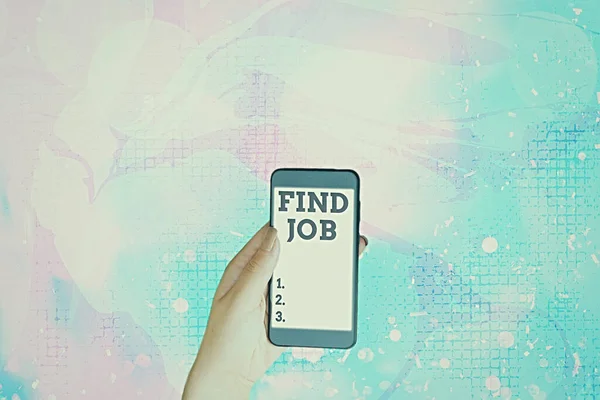 Text sign showing Find Job. Conceptual photo An act of demonstrating to find or search work suited for his profession.