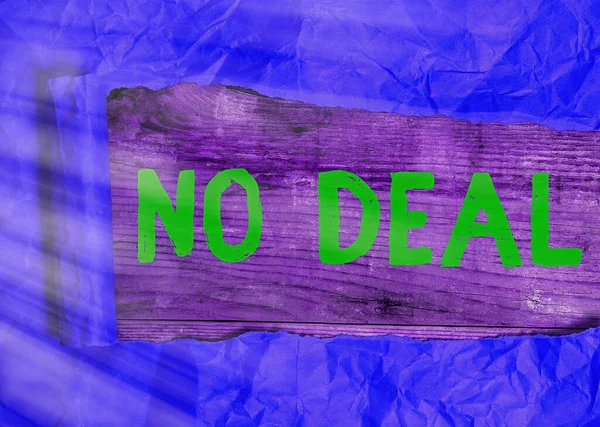 Text sign showing No Deal. Conceptual photo a negative result on agreement or an arrangement like in business.