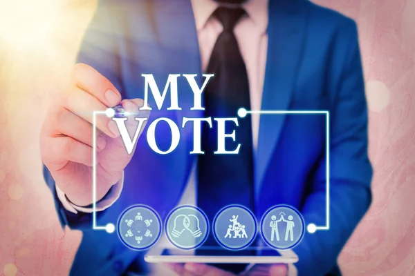 Handwriting text writing My Vote. Concept meaning the act of showing your choice or opinion in an election or meeting. — Stockfoto