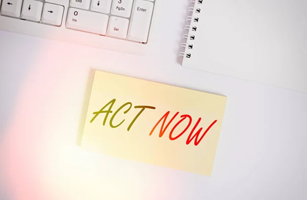 Text sign showing Act Now. Conceptual photo do not hesitate and start working or doing stuff right away Empty note paper on the white background by the pc keyboard with copy space. — Stock Photo, Image