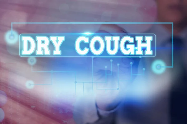 Text sign showing Dry Cough. Conceptual photo cough that are not accompanied by phlegm production or mucus. — Stock Photo, Image
