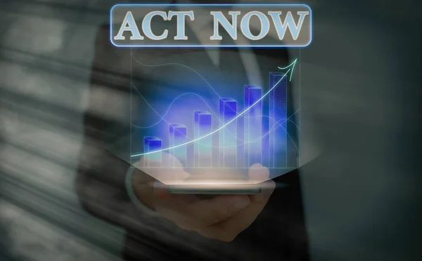 Signo de texto que muestra Act Now. Foto conceptual no dude y empezar a trabajar o hacer cosas de inmediato . — Foto de Stock