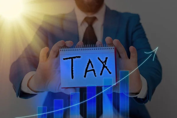 Signo de texto que muestra Tax. Foto conceptual Contribución obligatoria a los ingresos del Estado Impuesto por el gobierno . — Foto de Stock