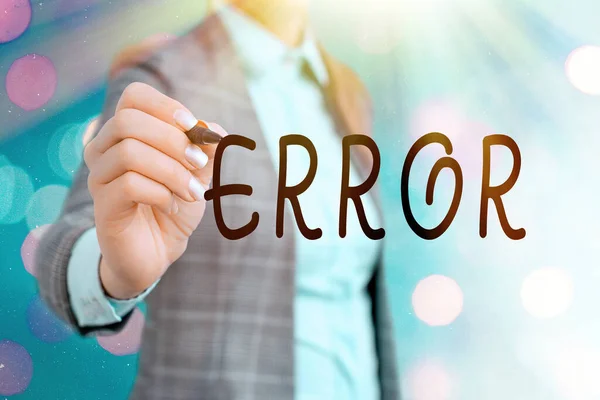 Texto de escritura de palabras Error. Concepto de empresa por error Condición de estar equivocado en la conducta juicio no significa que . — Foto de Stock