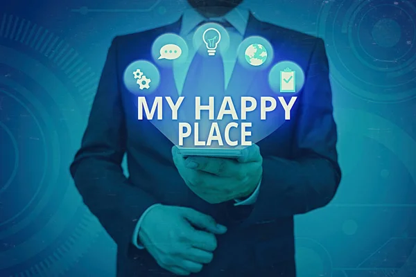 Text sign showing My Happy Place. Conceptual photo something nice has happened or they feel satisfied with life.