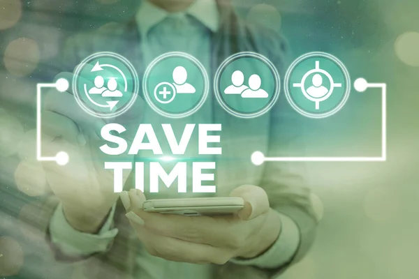 Writing note showing Save Time. Business photo showcasing to do something more efficiently such that less time is required.