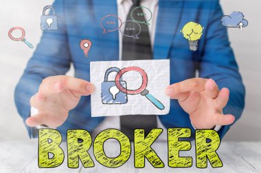 El yazısı Broker. Kavram, ticari müzakerelerde güvenilir bir ajan veya aracı görevi görür.