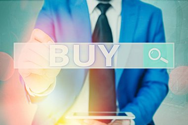 Word writing text Buy. Business concept for to get something by paying money for it Acquire possession or ownership.